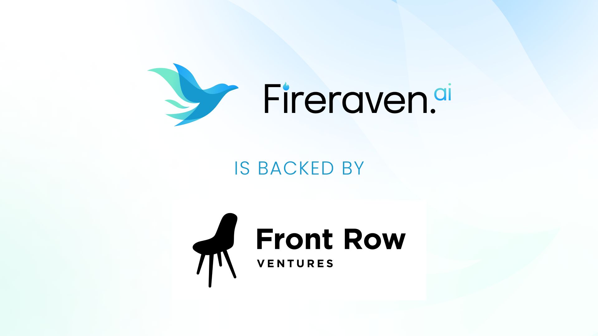 Fireraven and Front Row Ventures